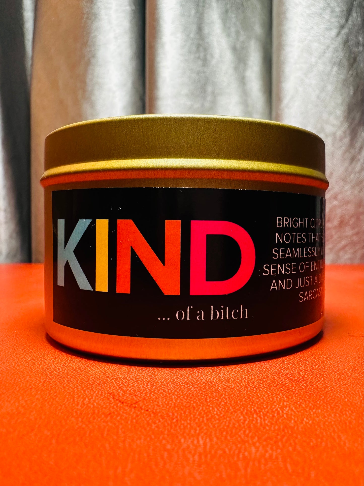 KIND…of a bitch. 4oz candle